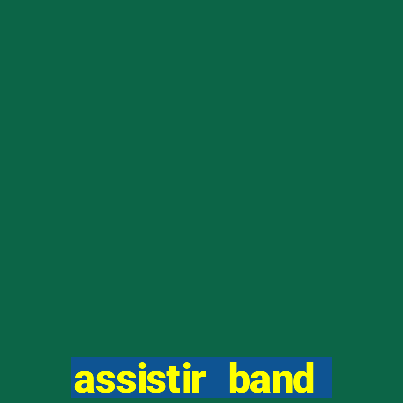 assistir band sports gratis